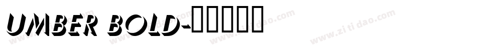Umber Bold字体转换